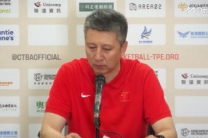 郭士强：中国男篮所有人都无私奉献，不在乎数据，不在乎时间